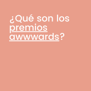 ¿Qué son los premios awwwards?